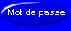 Mot de passe - Correspondant