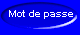 Mot de passe - Correspondant